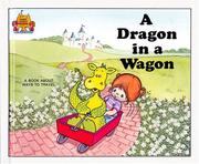 Cover of: A Dragon in a Wagon (Magic Castle Readers Language Arts) by 