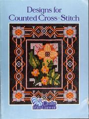 Cover of: Designs for counted cross-stitch