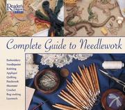Cover of: Reader's Digest Complete guide to needlework by [editor, Virginia Colton].