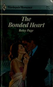 Cover of: The bonded heart by Betsy Page