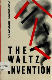 Cover of: The Waltz invention: a play in three acts