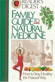 Cover of: Family guide to natural medicine by Reader's Digest.