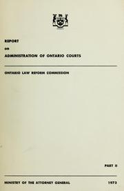 Cover of: Report on administration of Ontario courts. by Ontario Law Reform Commission.