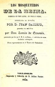 Cover of: Los mosqueteros de la reina: zarzuela en tres actos, en prosa y verso