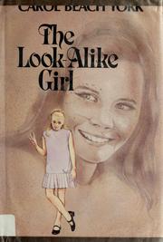 Cover of: The look-alike girl