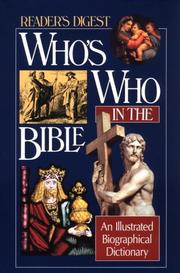 Who's who in the Bible : an illustrated biographical dictionary