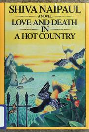Cover of: Love and death in a hot country