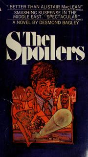 Cover of: The spoilers. by Desmond Bagley