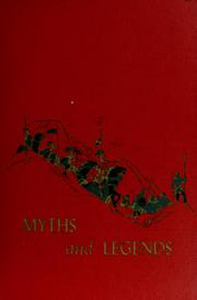 Cover of: The Children's Hour Volume 8: Myths and Legends: Volume 8 of 16 Volumes