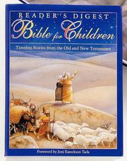 Cover of: Reader's digest Bible for children: timeless stories from the Old and New Testaments