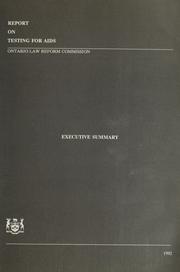 Cover of: Report on testing for AIDS by Ontario Law Reform Commission.