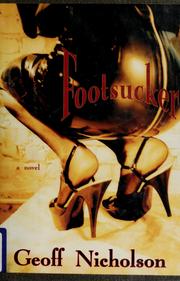 Cover of: Footsucker by Geoff Nicholson
