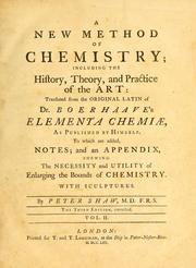 Cover of: A new method of chemistry: including the history, theory and practice of the art