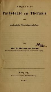 Cover of: Allgemeine Pathologie und Therapie als mechanische Naturwissenschaften