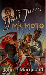 Cover of: Your turn, Mr. Moto