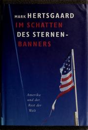 Cover of: Im Schatten des Sternenbanners: Amerika und der Rest der Welt