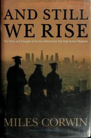 Cover of: And still we rise by Miles Corwin