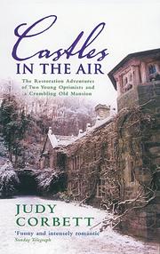 Cover of: Castles in the Air: The Restoration Adventures of Two Young Optimists and a Crumbling Old Mansion