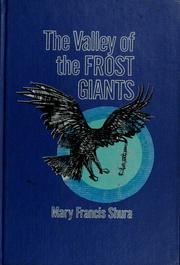 The valley of the frost giants by Mary Francis Shura