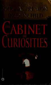 The cabinet of curiosities by Douglas Preston