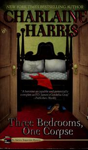 Cover of: Three bedrooms, one corpse by Charlaine Harris