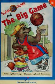 Cover of: Slam & Dunk and the big game