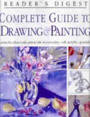 Cover of: Complete guide to drawing & painting