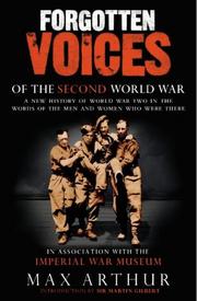 Forgotten voices of the Second World War : in association with the Imperial War Museum