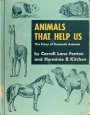 Cover of: Animals that help us: the story of domestic animals