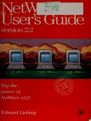 NetWare user's guide by Edward Liebing