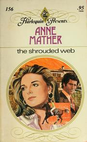Cover of: The shrouded web by Anne Mather