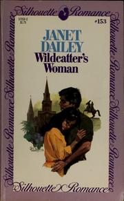 Cover of: Wildcatter's Woman by Janet Dailey