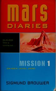 Cover of: Mars diaries by Sigmund Brouwer