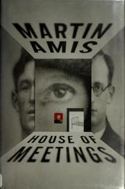 Cover of: House of meetings by Martin Amis