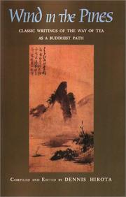 Cover of: Wind in the Pines: Classic Writings of the Way of Tea as a Buddhist Path