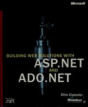 Building Web solutions with ASP.NET and ADO.NET by Dino Esposito