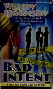 Cover of: Bad intent: a Maggie MacGowen mystery