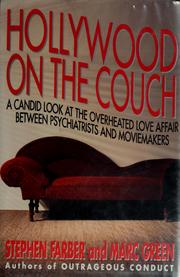 Cover of: Hollywood on the couch: a candid look at the overheated love affair between psychiatrists and moviemakers
