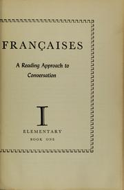 Cover of: Lectures françaises: a conversational approach to reading; a reading approach to conversation