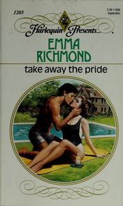 Cover of: Take away the pride
