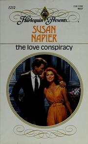 Cover of: The love conspiracy by Susan Napier