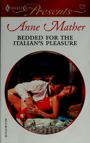 Cover of: Bedded for the Italian's pleasure