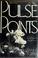 Cover of: Pulse points