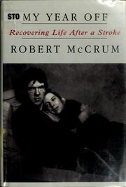 My year off by Robert McCrum