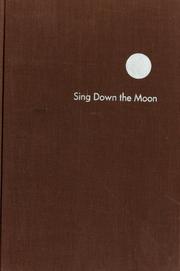 Cover of: Sing down the moon.