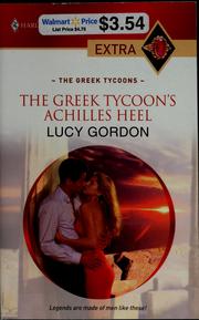Cover of: The Greek Tycoon's Achilles Heel by Lucy Gordon