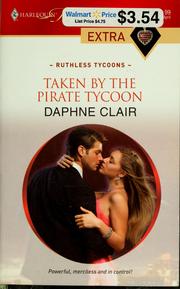 Cover of: Taken by the pirate tycoon