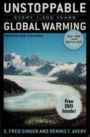 Cover of: Unstoppable global warming: every 1,500 years