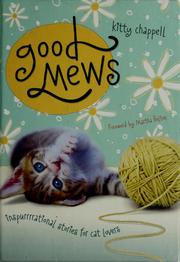 Cover of: Good mews: inspurrrrational stories for cat lovers