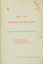 Cover of: Art of Achieving Success by John D. Hawkes